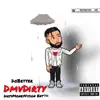 DmvDirty - Do Better - Single